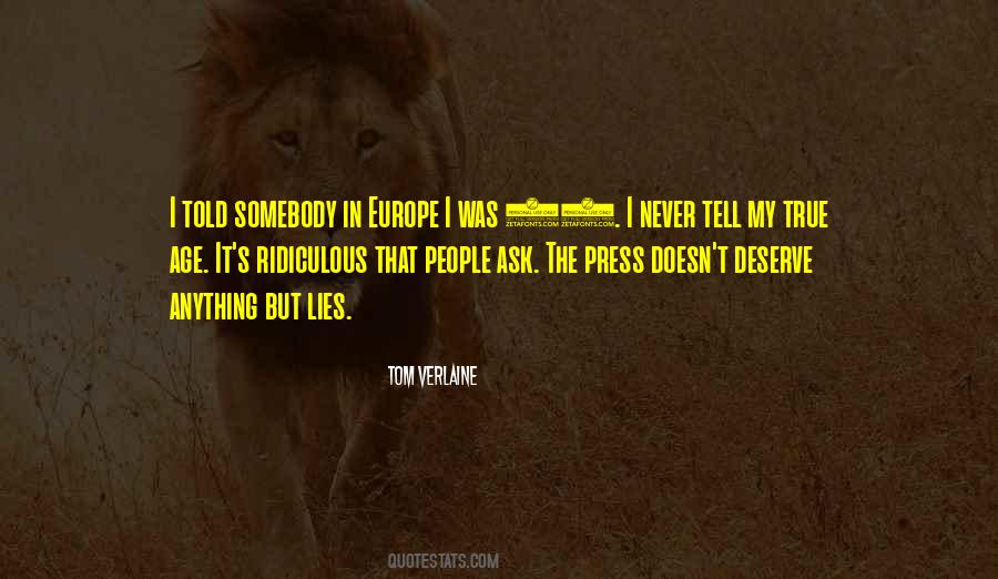 Lies People Tell Quotes #1361037