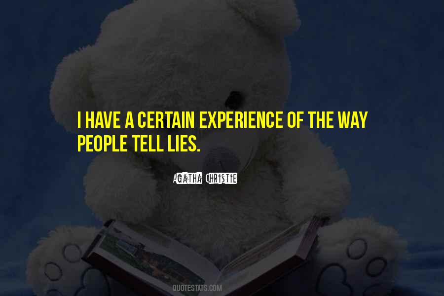 Lies People Tell Quotes #504845