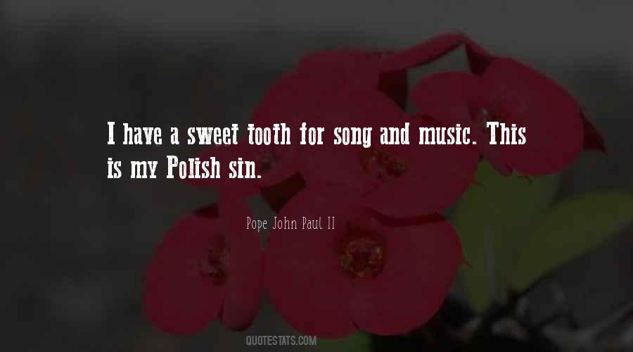 Sweet Song Quotes #1410496