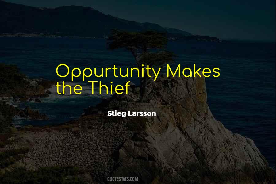 Quotes About Oppurtunity #802208