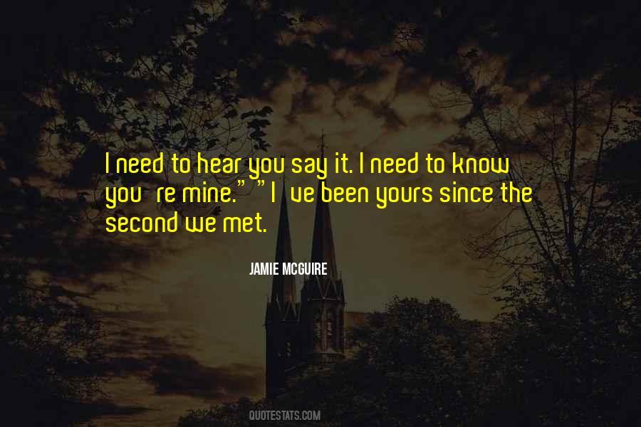 Quotes About Since I Met You #1106901