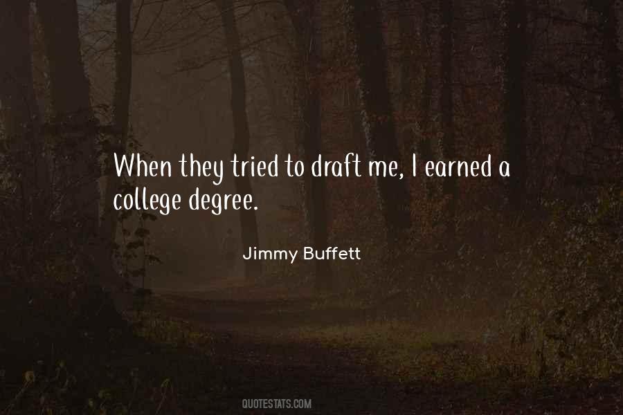 Quotes About College Degrees #1769358