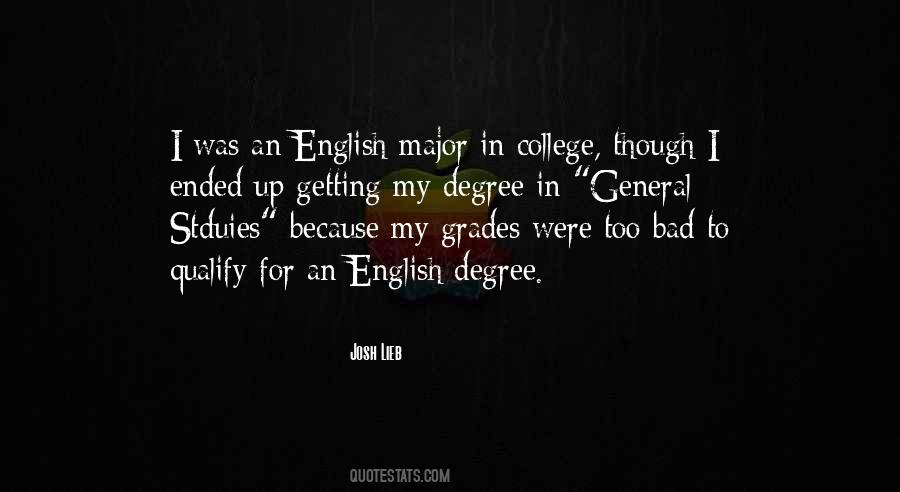 Quotes About College Degrees #855524