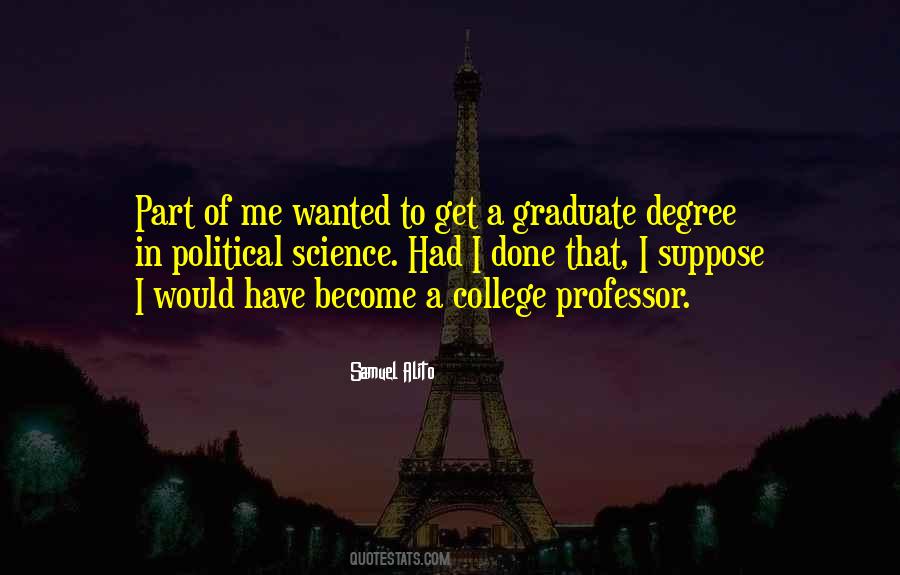 Quotes About College Degrees #971393