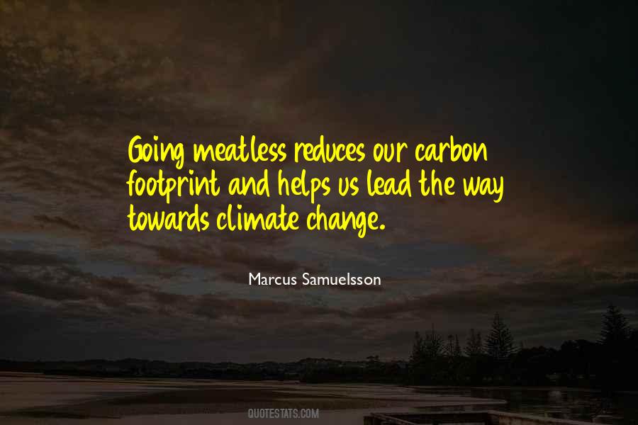 Quotes About Carbon Footprint #1662926