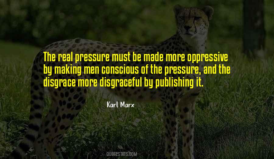 Quotes About Oppressive #1240925