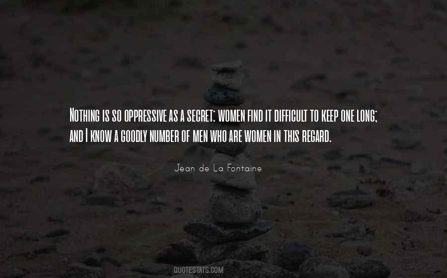 Quotes About Oppressive #1440682
