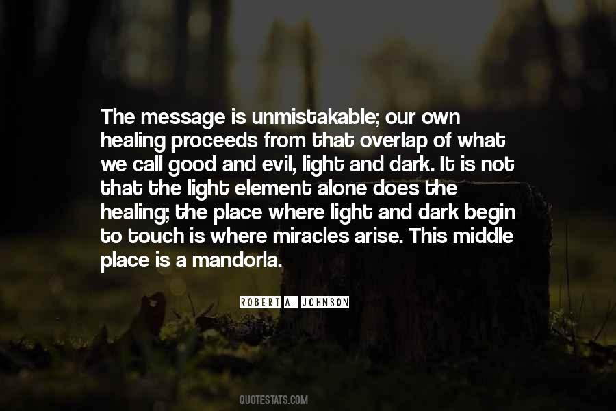 Healing The Quotes #1154877