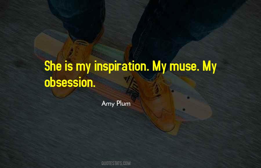 Quotes About Obsession #1236932