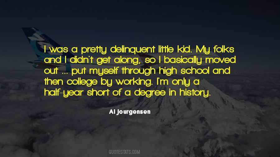 Quotes About College And High School #391259