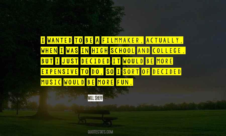 Quotes About College And High School #631625