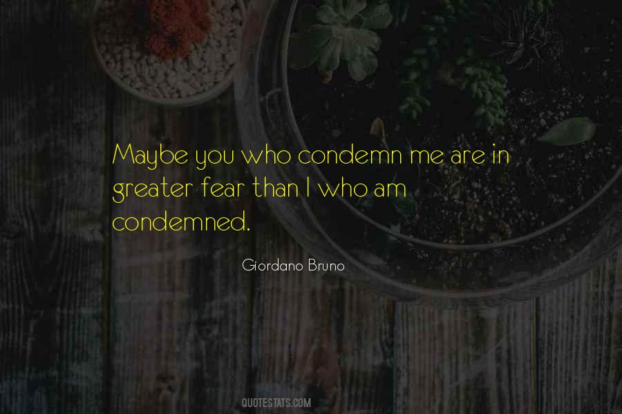Quotes About Self Condemnation #343799