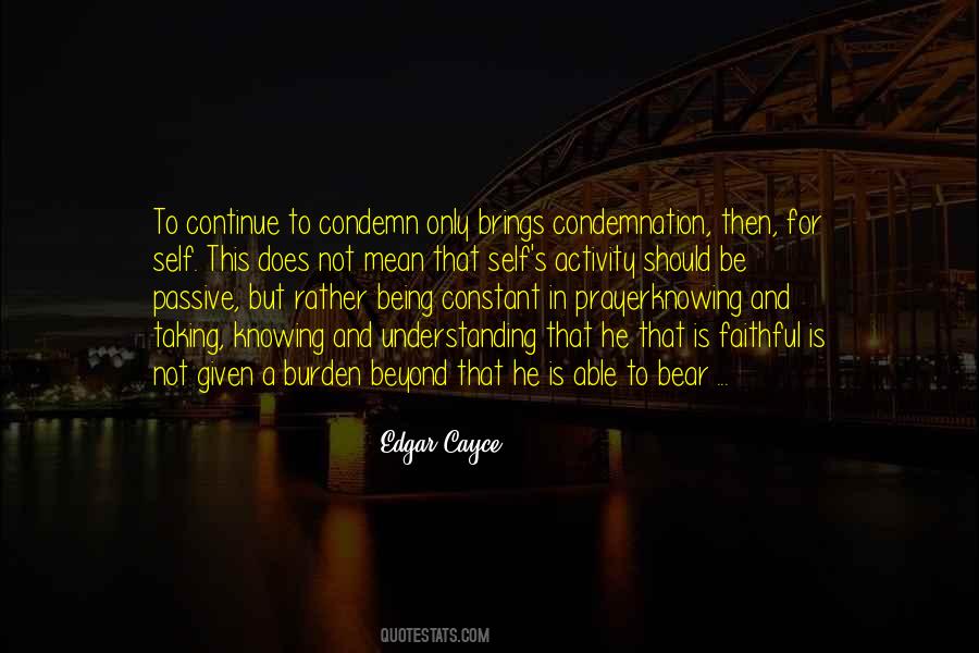 Quotes About Self Condemnation #547381