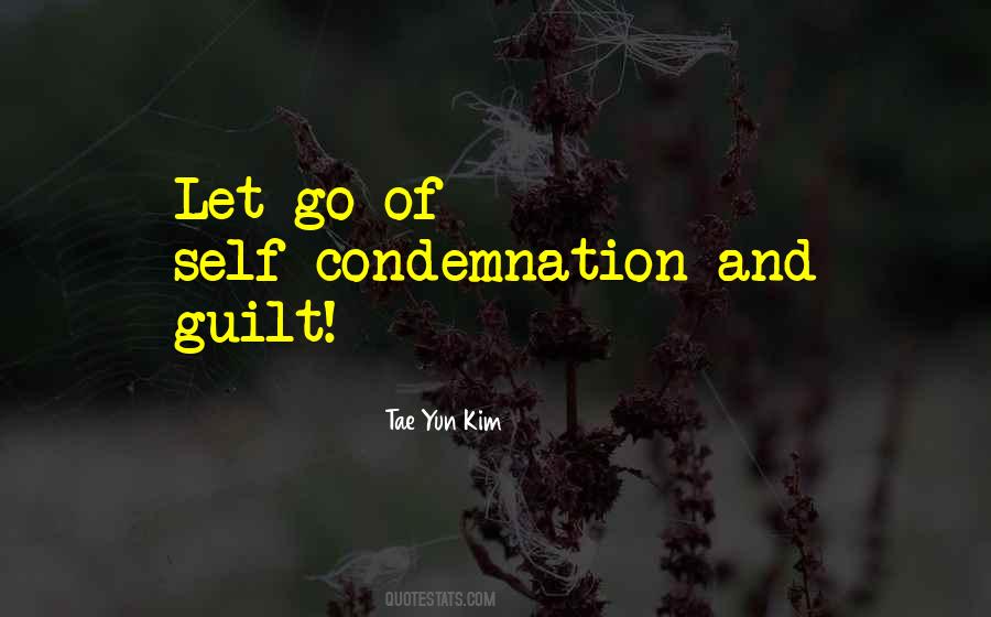 Quotes About Self Condemnation #88747