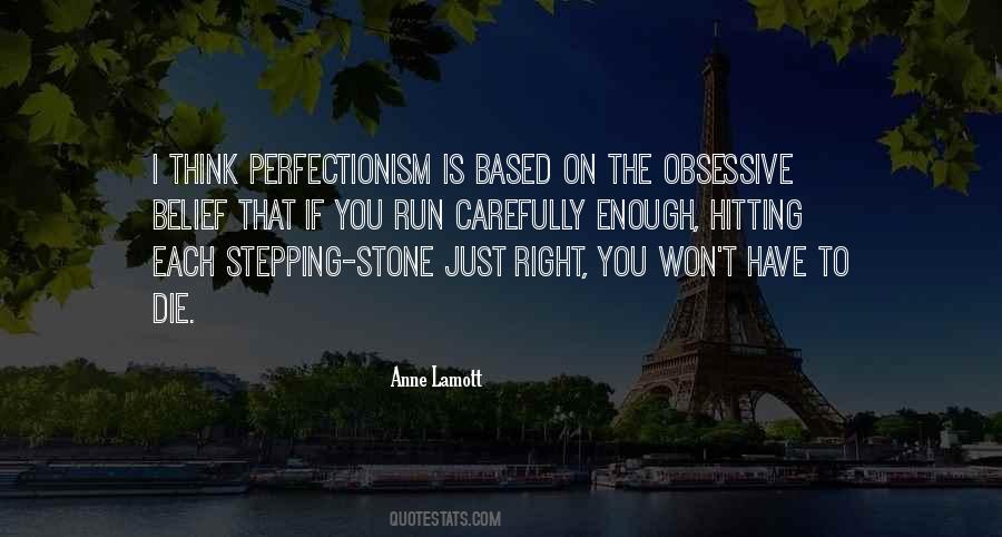 Quotes About Perfectionism #166057