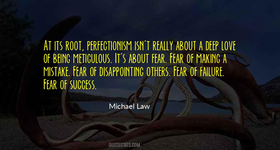 Quotes About Perfectionism #243186