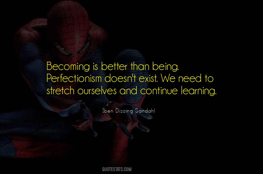 Quotes About Perfectionism #306026