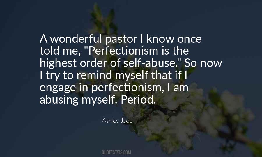 Quotes About Perfectionism #69233