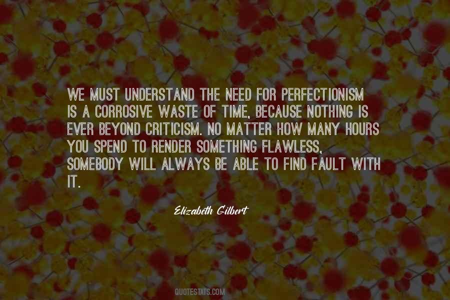 Quotes About Perfectionism #724735