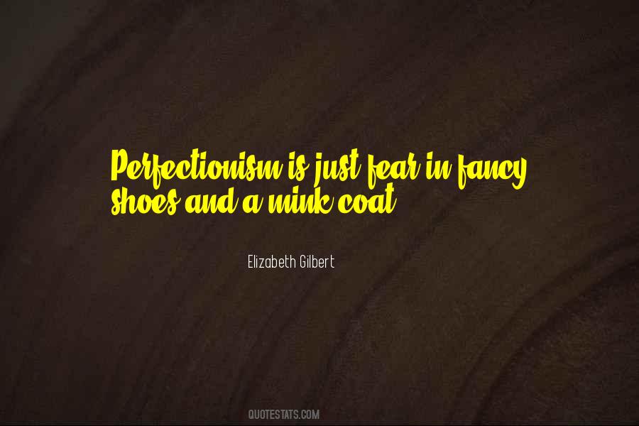 Quotes About Perfectionism #733670