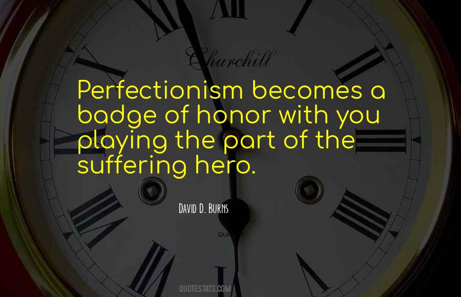 Quotes About Perfectionism #747738