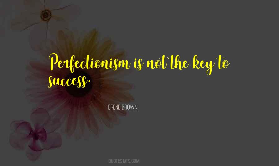 Quotes About Perfectionism #945992