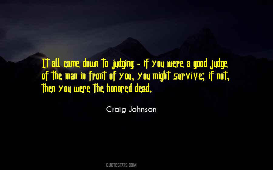 Quotes About Judging #1312026
