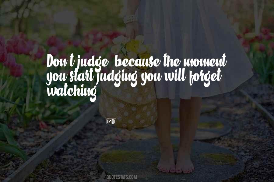 Quotes About Judging #1364225