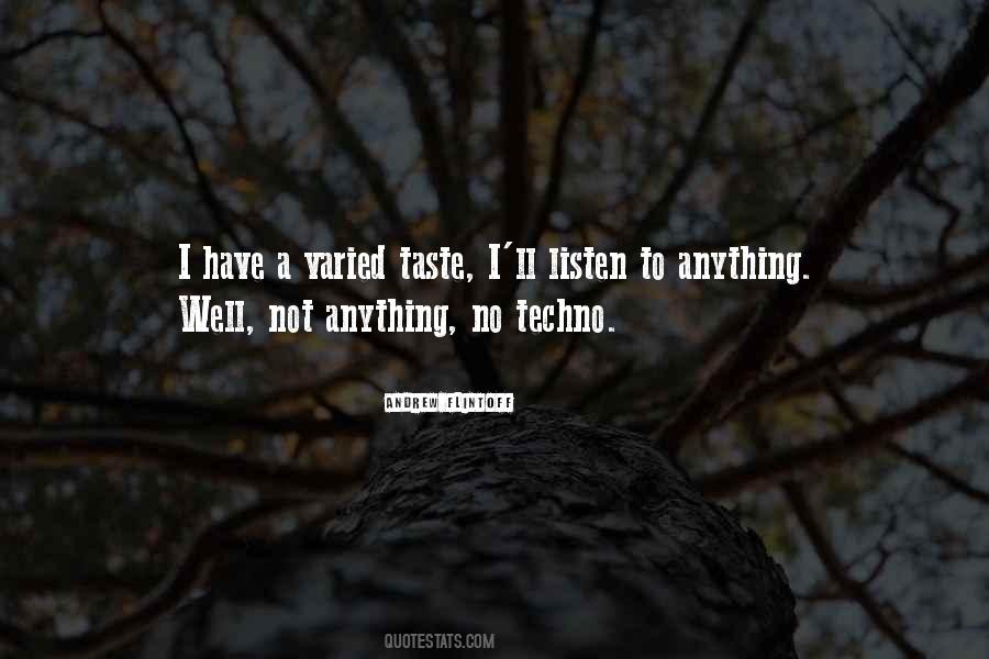 Quotes About Techno #1498980