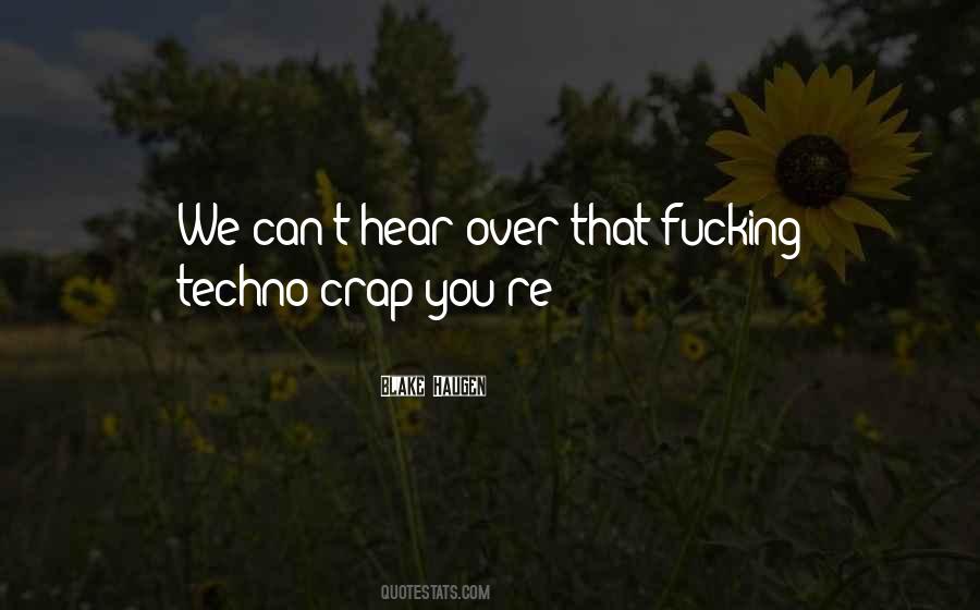 Quotes About Techno #1819274