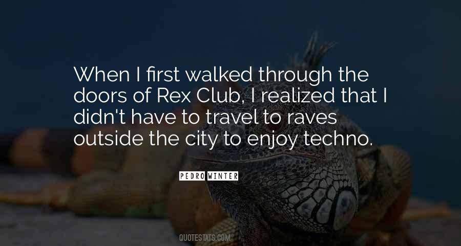 Quotes About Techno #593060