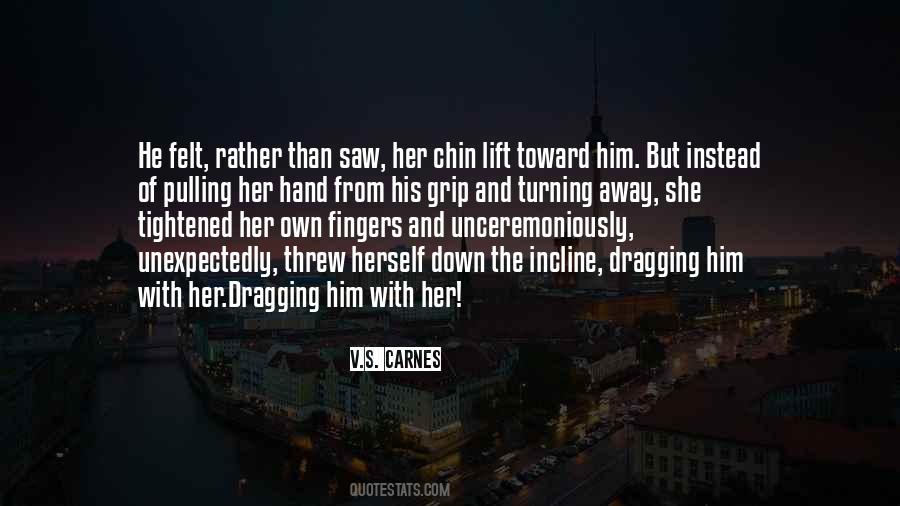 Quotes About Him With Her #669705