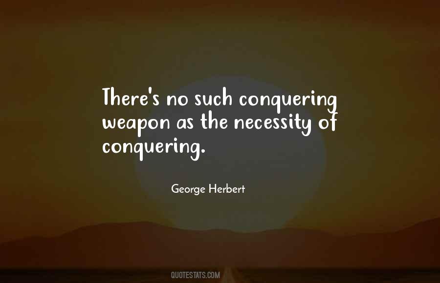 Quotes About Conquering #1785206