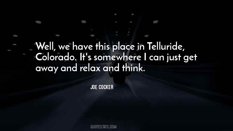 Quotes About Telluride #1199572