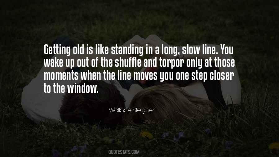 Quotes About Slow #1820630