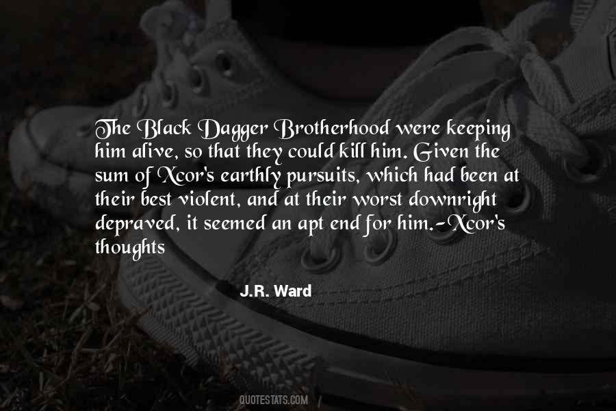 The Black Dagger Brotherhood Quotes #528758