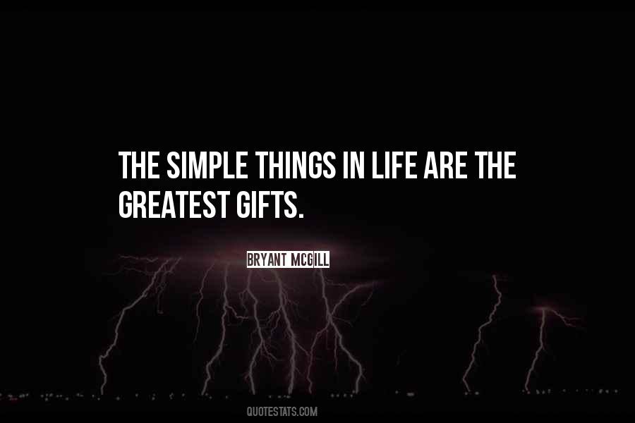 Quotes About The Simple Things In Life #1271124