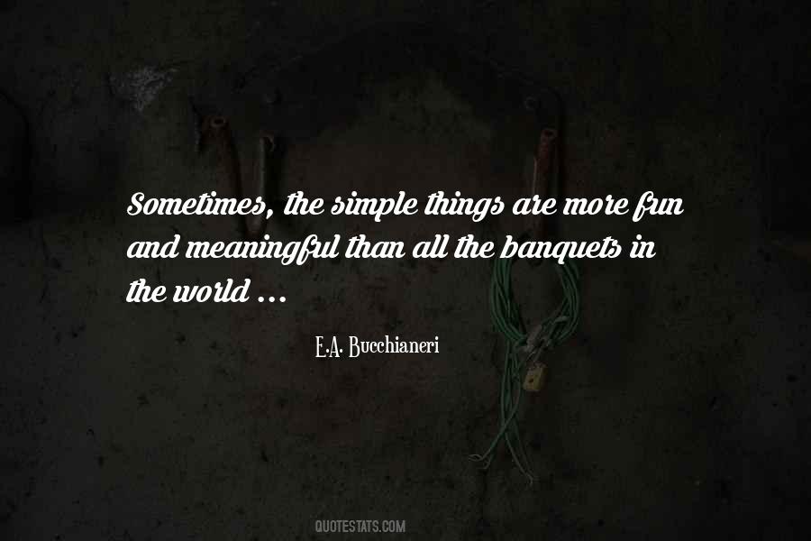 Quotes About The Simple Things In Life #868660