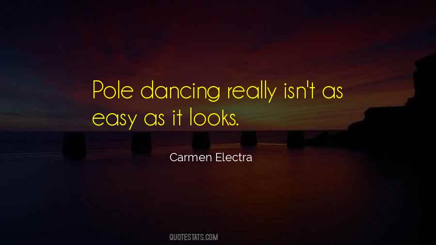 Quotes About Pole Dancing #890291