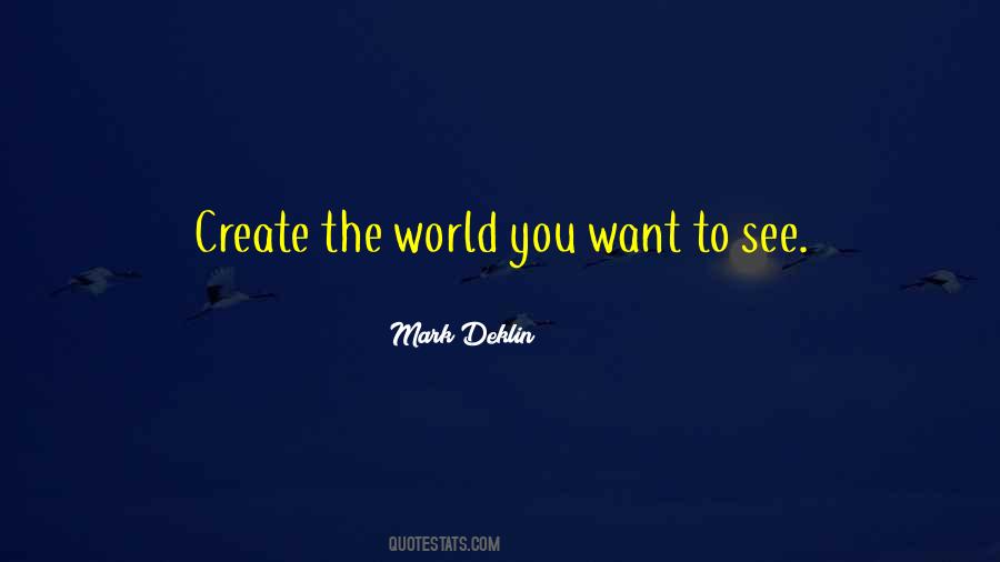 Create World Quotes #5744