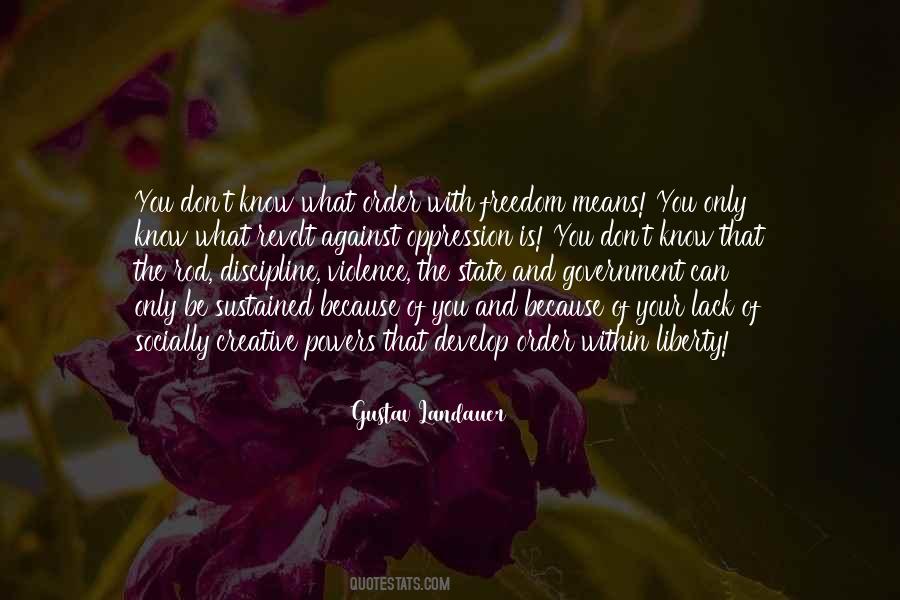 Quotes About Oppression And Freedom #119253