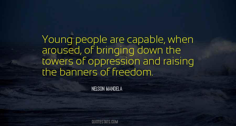 Quotes About Oppression And Freedom #210774