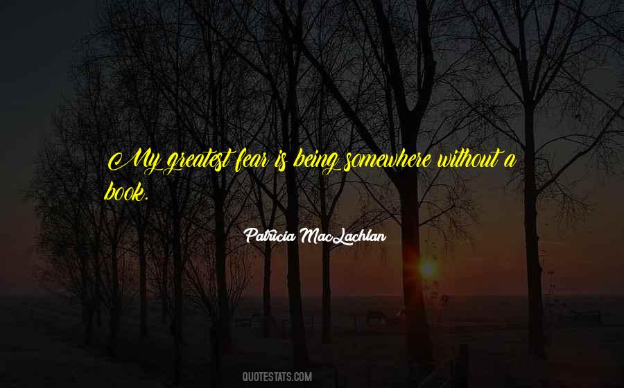 Greatest Book Quotes #1176351