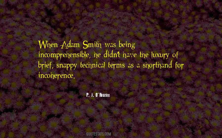 Quotes About Being Snappy #1432129