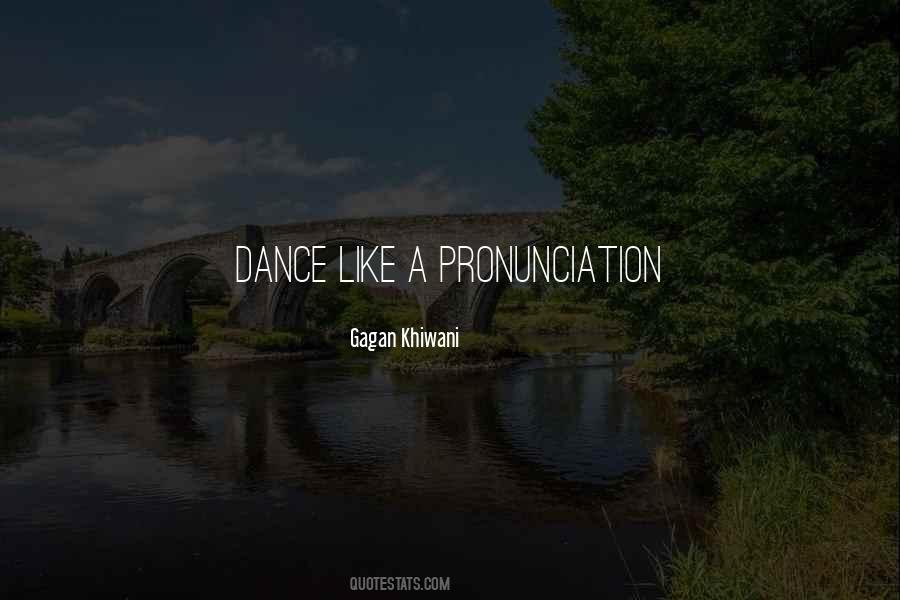 Quotes About Pronunciation #420323