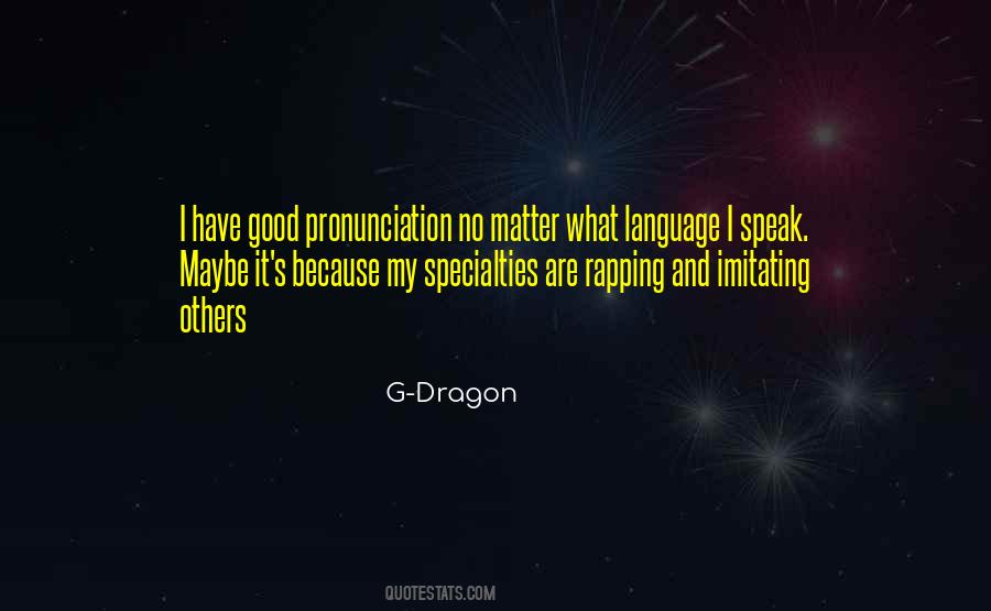 Quotes About Pronunciation #832324