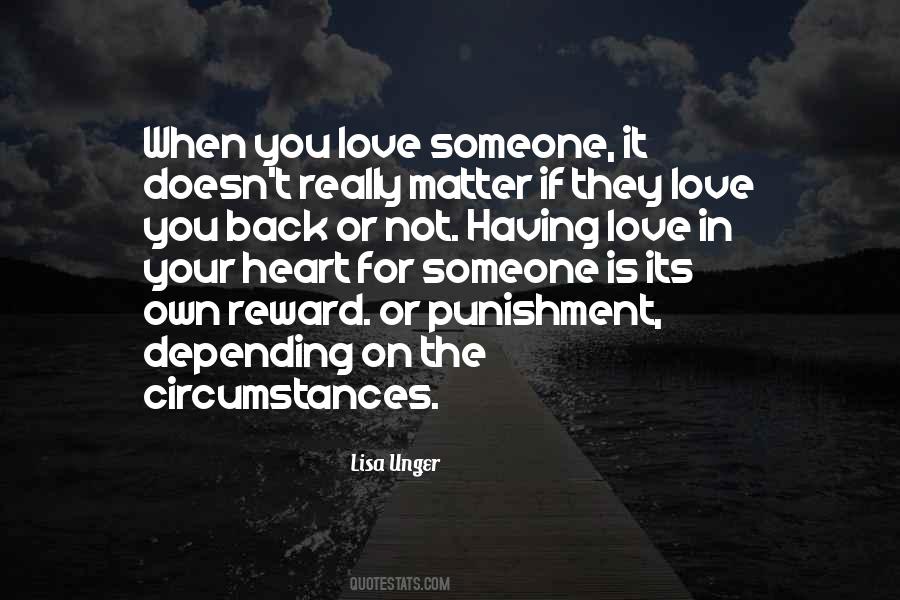 Quotes About When You Love Someone #1294237