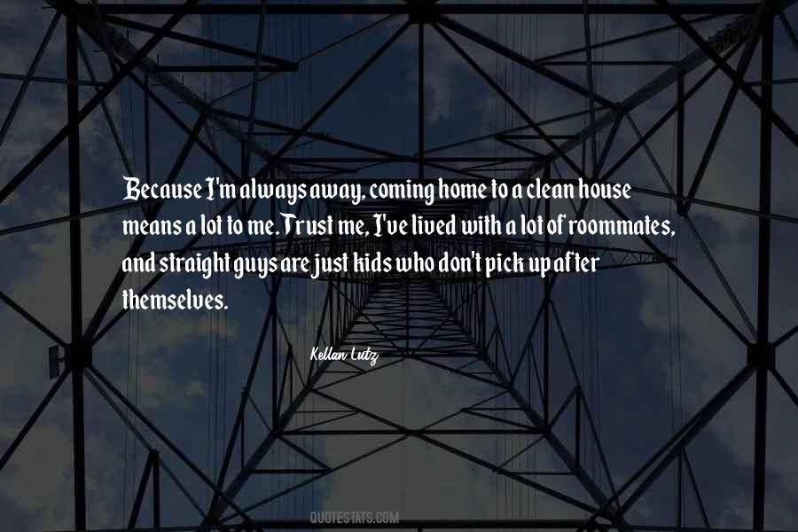 Coming Clean Quotes #364357