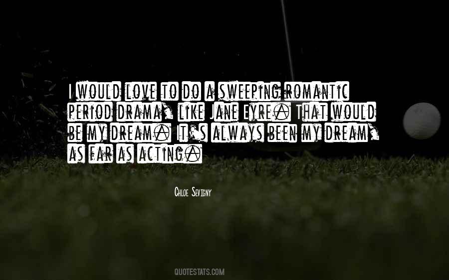 Quotes About Drama Love #390684