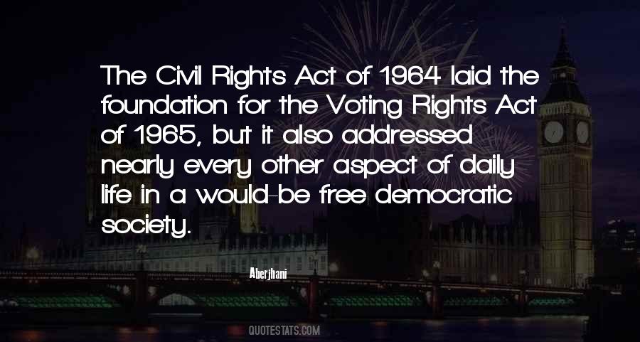 Quotes About The 1964 Civil Rights Act #1430090